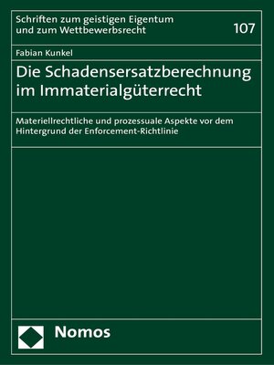 cover image of Die Schadensersatzberechnung im Immaterialgüterrecht